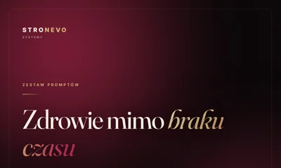 Zdrowie mimo braku czasu